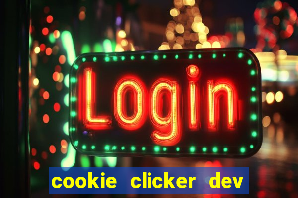 cookie clicker dev tools code